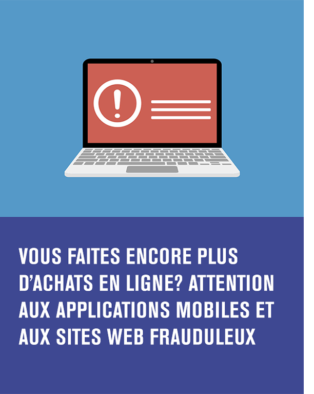 Écran de portatif affichant un signe d’alerte. Titre de l’article – Vous faites encore plus d’achats en ligne? Attention aux applications mobiles et aux sites frauduleux.